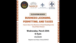 NOTCF Elevation Series  Business Licensing Permitting and Taxes [upl. by Joiner320]