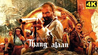 Thangalaan Full Movie in Tamil 2024  Chiyaan Vikram  Pa Ranjith  G V Prakash  Thangalaan Review [upl. by Yahsal]