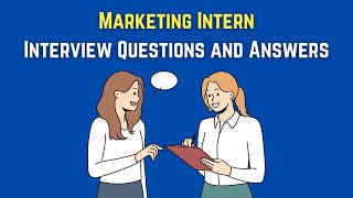 Marketing Intern Interview Questions And Answers [upl. by Yatnwahs118]