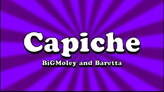 BiGMoley  Capiche ft Barretta Official Music Video [upl. by Ahcsropal979]