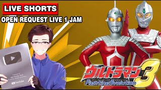 LIVE SHORTS MAIN ULTRAMAN FE 3  OPEN BATTLE REQUEST PART 15 shorts ultramanfe3 [upl. by Swart61]