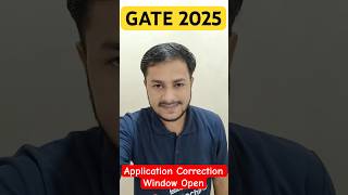 GATE Correction Window 2025  GATE 2025 Application Correction Window Open shorts gate2025 [upl. by Ettezzil538]