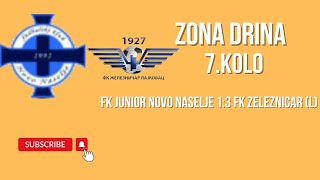 Zona Drina 7 Kolo FK Junior Novo Naselje 13 FK Zeleznicar L [upl. by Adnawat391]