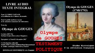 Olympe DE GOUGES 1793 TESTAMENT  Livre Audio by Stefano FrancoBora Studio SFB creation multimedia [upl. by Eddina500]