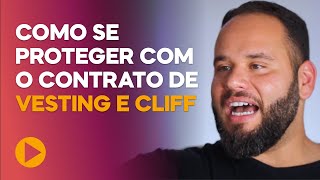 Contrato de Vesting e Cliff  Qual a duração ideal [upl. by Giliane]