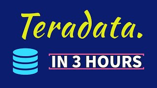 Teradata Tutorial in 3 Hours  Teradata Tutorial for beginners  Teradata complete training  SQL [upl. by Dohsar]