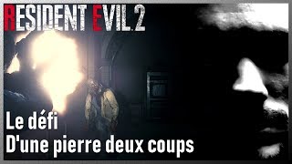 RESIDENT EVIL 2 REMAKE  Le défi Dune pierre deux coups [upl. by Eusebio]