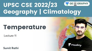 Geography  Climatology  Temperature  Geography 101 by Sumit Rathi [upl. by Selestina]