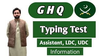 GHQ Typing test amp Interview InfoAssistant UDC LDC Typing test SkillRawalpindi amp Lahore Region [upl. by Eadwina124]