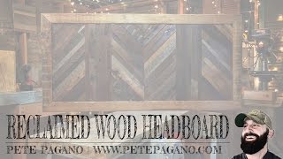 Reclaimed Wood Headboard [upl. by Lat735]