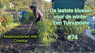 Mijn moestuin avontuur 74 De laatste klussen voor de winter een tuinupdate [upl. by Gilliette598]