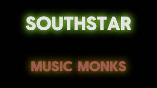 Southstar  Music monks [upl. by Ticknor40]