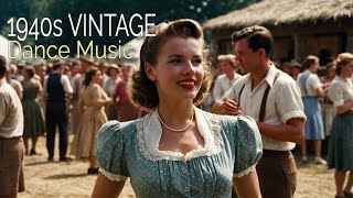 👉 1940s VINTAGE DANCE MUSIC  SWING JAZZ DANCE [upl. by Armanda]