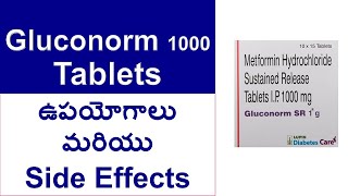 Gluconorm SR 1 g Tablets uses and Side Effects in Telugu  Metformin Hydrochloride Tablets IP 1 g MG [upl. by Crispas219]