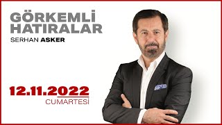 CANLI  Serhan Asker ile Görkemli Hatıralar  13 Kasım 2022  HalkTV [upl. by Aerbma]