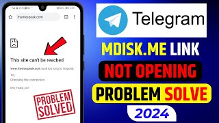 Mdisk Link Not Opening Solve  Mdisk Link Not Opening In Chrome  How To Open Mdisk Link 2024 [upl. by Vallie]