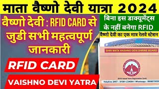 RFID Card Shree Mata Vaishno Devi Katra Jammu  RFID Card kaise banvaye  RFID Card ke liye document [upl. by Bonney]