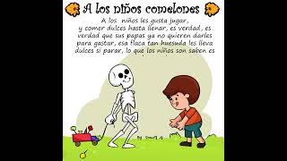 calaveritas literarias  A los niños comelones [upl. by Rehctaht]