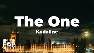 Kodaline  The One Lyrics [upl. by Parette201]