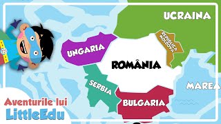 Vecinii României  Țările Vecine ale României  Aventurile lui LittleEdu [upl. by Cusick900]