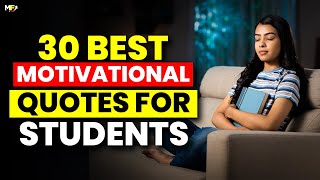 30 Motivational Quotes for Students to Study  Study Motivation [upl. by Etheline]