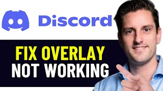 HOW TO FIX DISCORD OVERLAY NOT WORKING 2024 FULL GUIDE [upl. by Nileek]