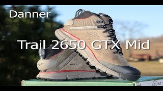 Danner Trail 2650 GTX Mid Shoe Review Hiking in the Northern Kettle Moraine Trails [upl. by Grange]