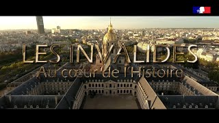 Vidéo officielle de lHôtel national des Invalides  quotLes Invalides 350 ans dHistoirequot [upl. by Enala]