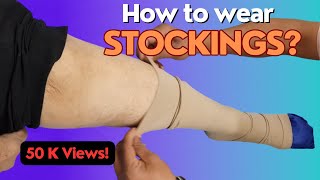 How to wear Varicose vein stockings EASY method of donning amp removal stockings [upl. by Tiffani856]