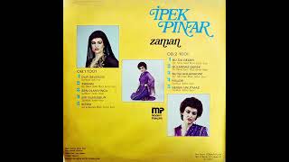 İpek Pınar  Burhan Bayar Yönetiminde  Zaman Original LP 1981 Analog Remastered [upl. by Lovering883]