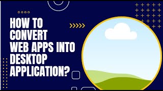 How to convert web apps into desktop app in 3 minutes [upl. by Eeuqram427]