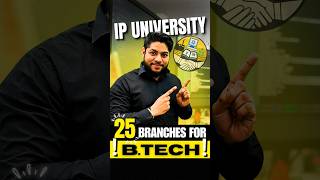 IP University 25 Branches For BTech 🤩 shorts [upl. by Giesser251]