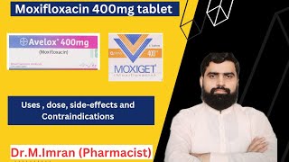 Moxifloxacin 400mg tablet uses in urduHindi  Moxiget 400mg  Avelox 400mg [upl. by Sakul]