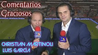 Los Comentarios Más Graciosos de Martinoli y Luis García [upl. by Alistair]