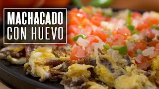 MACHACADO CON HUEVO ESTILO MONTERREY  Gfood [upl. by Dugald623]