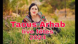 Taous Arhab live fêtes 2024 kabyle [upl. by Notelrahc]