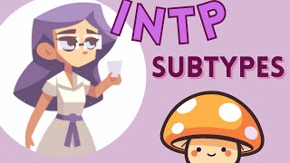 4 INTP Subtypes Neuroscience  Socionics Model G [upl. by Devol]