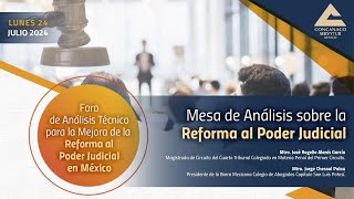 Mesa de Análisis sobre la Reforma al Poder Judicial [upl. by Alyat]