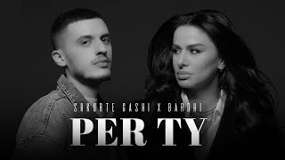 Shkurte Gashi x Bardhi  Per Ty [upl. by Osicnarf]