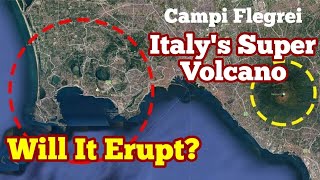 Campi Flegrei Volcano Will It Erupt Again Italy Naples Africa Eurasia Collision Zone [upl. by Abocaj]