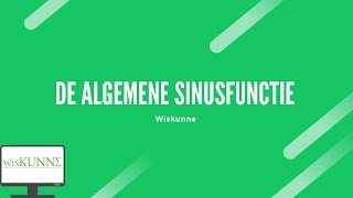 De algemene sinusfunctie [upl. by Kurth]