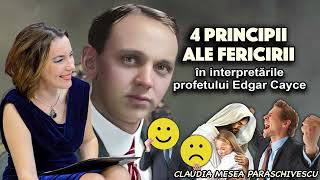 4 principii ale fericirii în interpretările profetului Edgar Cayce [upl. by Christenson]