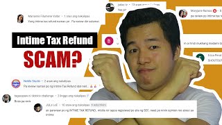 Intime Tax Refund Hindi SCAM Katulad ng ISETAN APP  Company Review [upl. by Eisnil]