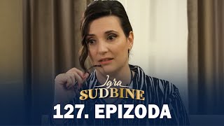 Igra sudbine  Sezona 01  Epizoda 127 domaća serija [upl. by Jacoba]