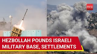 Terrifying Two Minutes Hezbollahs Hellfire Ravages IDF’s Base Israeli Settlements [upl. by Jozef]