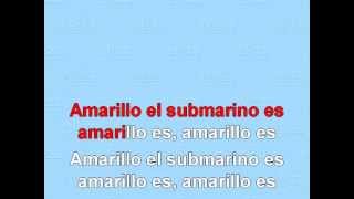 Submarillo amarillo  Yellow Submarine Karaoke [upl. by Pfaff179]