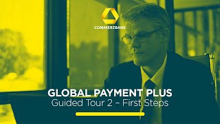 Online Banking for Corporates with GPP – Guided Tour 2 – First Steps [upl. by Brice]