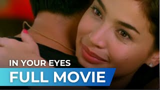 In Your Eyes 2010  Full Movie  Anne Curtis Claudine Barretto Richard Gutierrez [upl. by Etram]