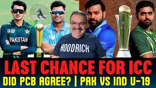 Last chance for ICC to show some… Champions Trophy on Hybrid Did PCB agree PakInd U19 Asia Cup [upl. by Brunelle]