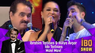 İbrahim Tatlıses amp Hülya Avşar amp İdo Tatlıses  Mavi Mavi [upl. by Ariek279]